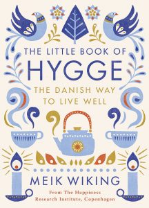 Read more about the article Meik Wiking – Little Book of Hygge