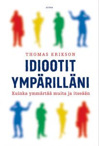 Read more about the article Thomas Eriksson – Idiootit ympärilläni