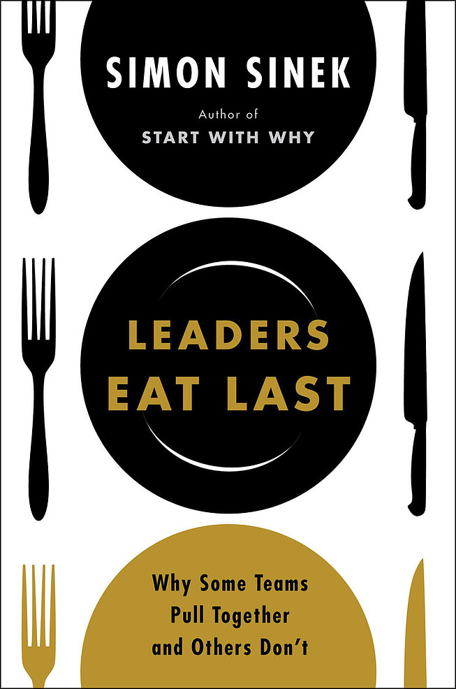 Simon Sinek – Leaders Eat Last
